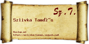 Szlivka Tamás névjegykártya